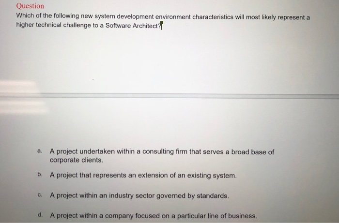 Solved Question Which of the following new system | Chegg.com