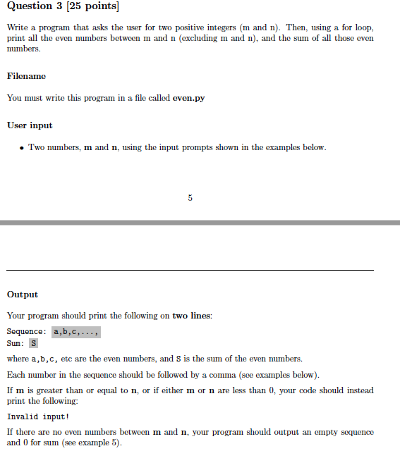 Solved Question 3 [25 points) Write a program that asks the | Chegg.com
