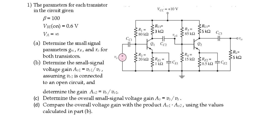Solved 1) The parameters for each transistor in the circuit | Chegg.com