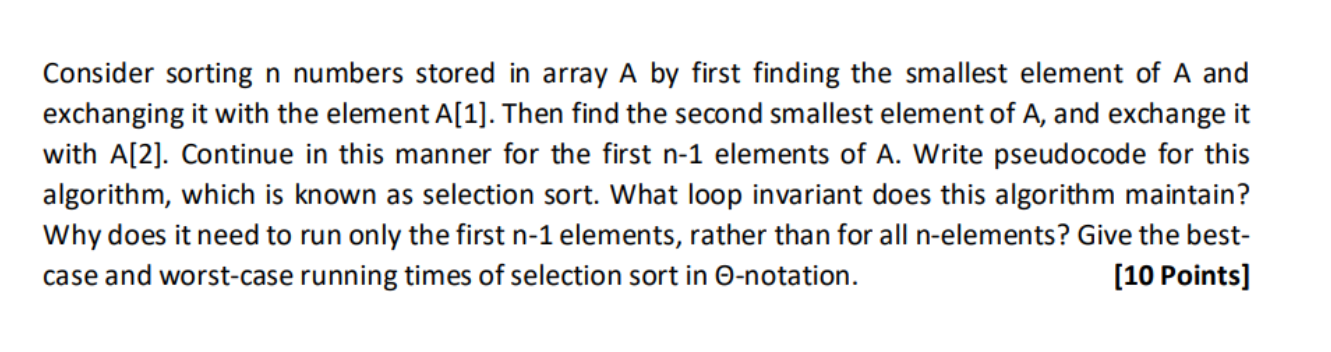 Solved Consider sorting n numbers stored in array A by first | Chegg.com