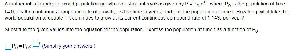 Solved A mathematical model for world population growth over | Chegg.com