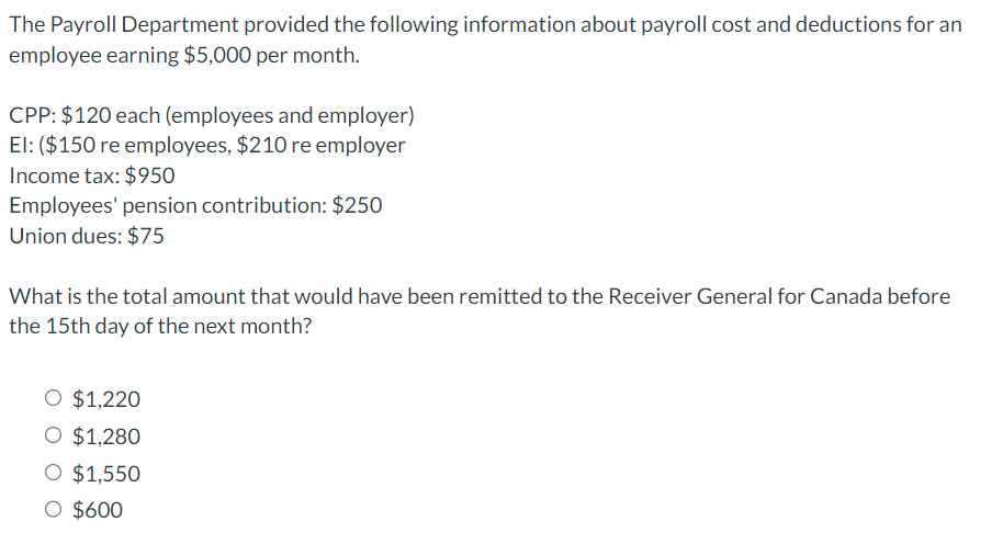 Which Of The Following Is Not An Employer Payroll Cost Solved The Payroll Department provided the following | Chegg.com
