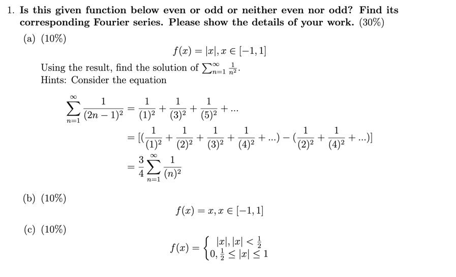 Solved Is this given function below even or odd or neither | Chegg.com