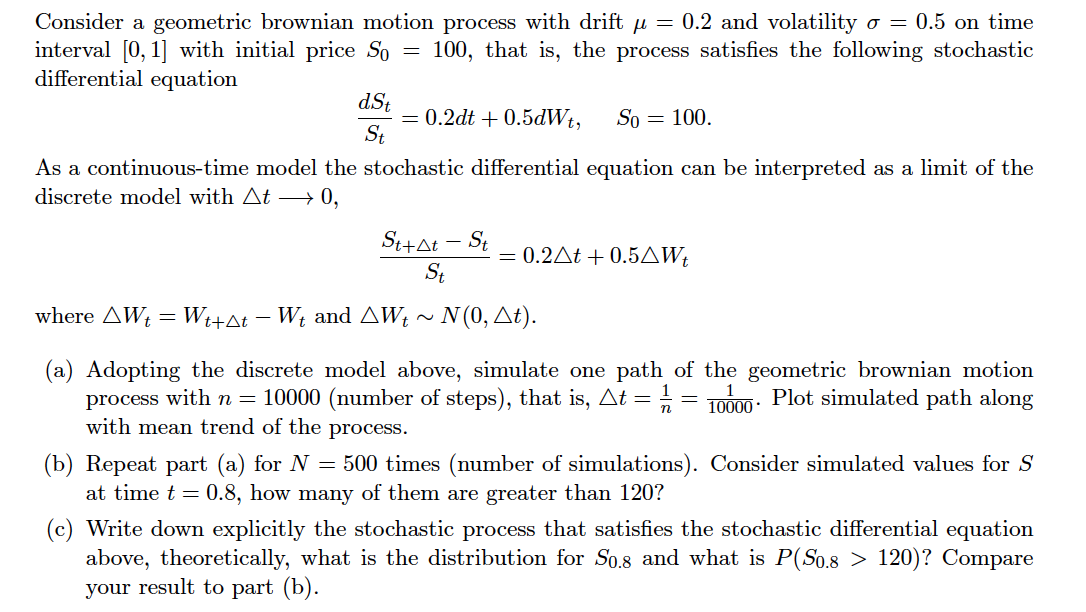 Consider a geometric brownian motion process with | Chegg.com