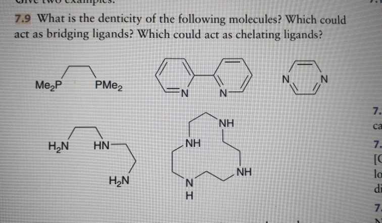 Solved I LWU CAmpics. 7.9 What is the denticity of the | Chegg.com