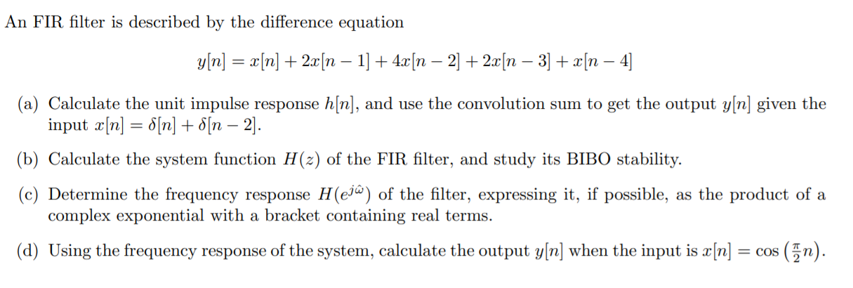 Solved An FIR filter is described by the difference equation | Chegg.com