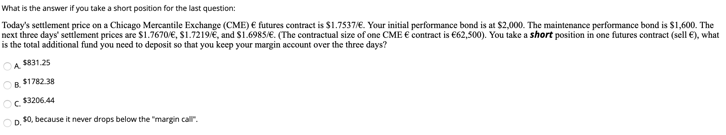 Solved What Is The Answer If You Take A Short Position For Chegg solved-what-is-the-answer-if-you-take-a-short-position-for-chegg
