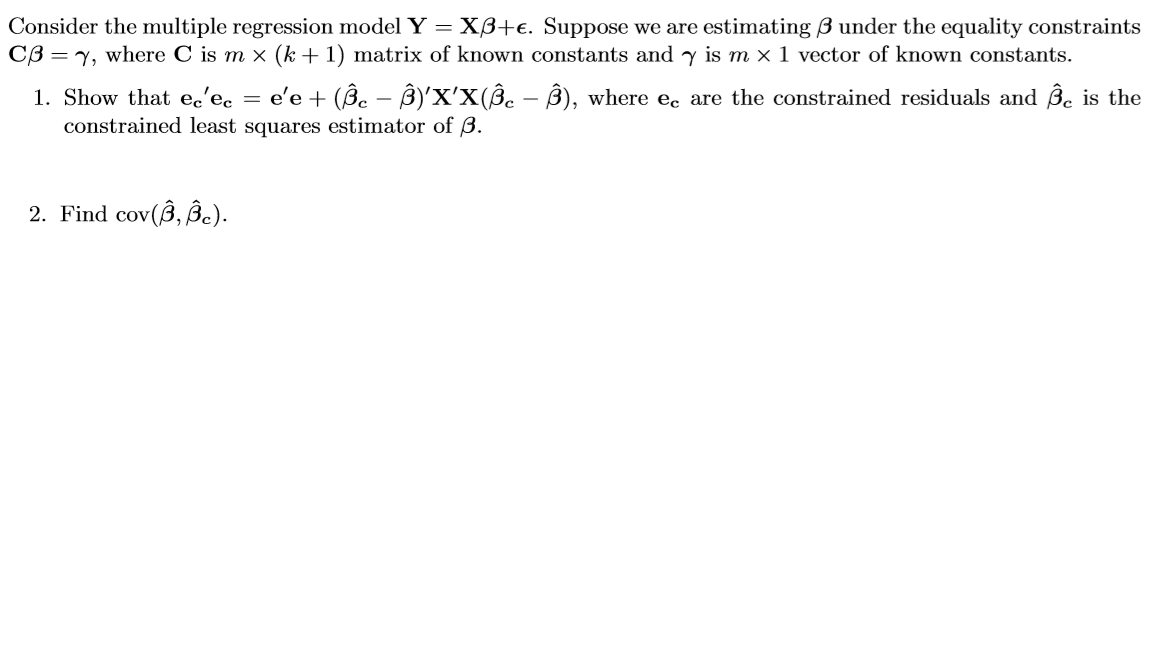 Solved Consider The Multiple Regression Model Y Xbe 2805