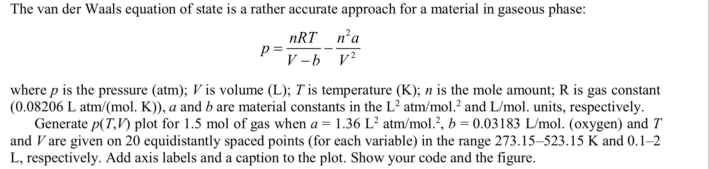 Solved a The van der Waals equation of state is a rather | Chegg.com