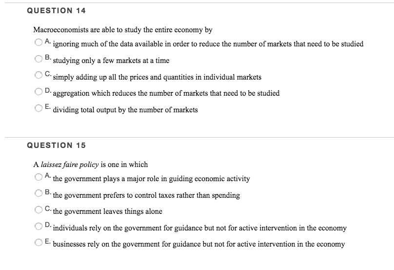 Solved QUESTION 14 Macroeconomists are able to study the Chegg com