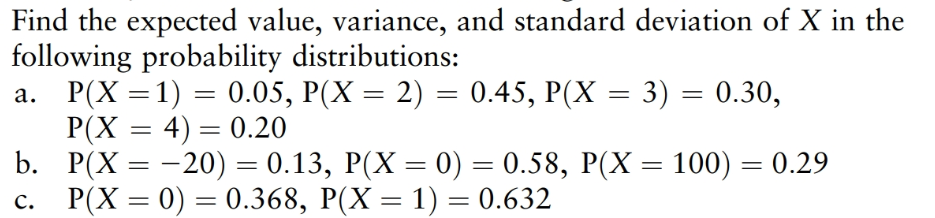 Solved Find The Expected Value, Variance, And Standard | Chegg.com