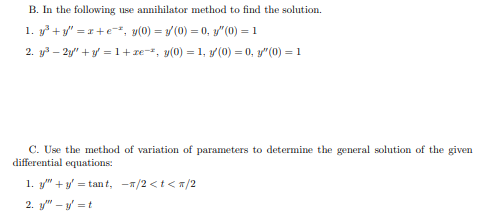 Solved B. In the following use annihilator method to find | Chegg.com