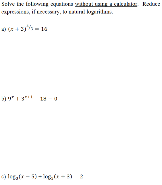 Solved Solve the following equations without using a | Chegg.com