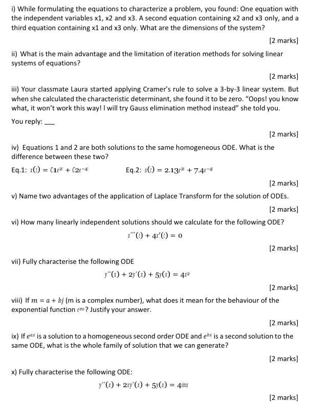 Solved I) While Formulating The Equations To Characterize A 