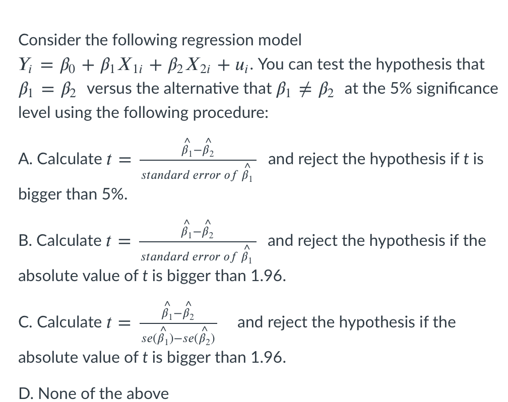 Solved Consider The Following Regression Model Y; = Bo + B1 | Chegg.com