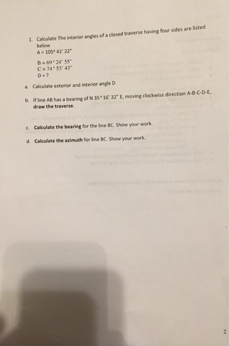 Solved 1. Calculate The interior angles of a closed traverse | Chegg.com