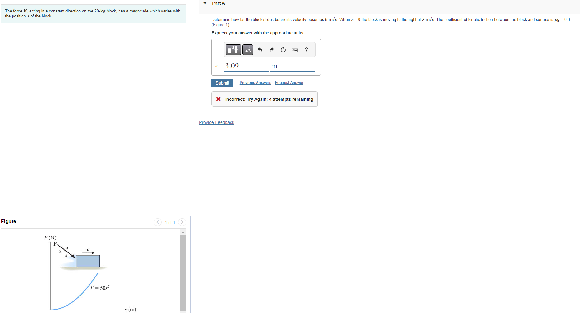 Solved The force F, acting in a constant direction on the | Chegg.com