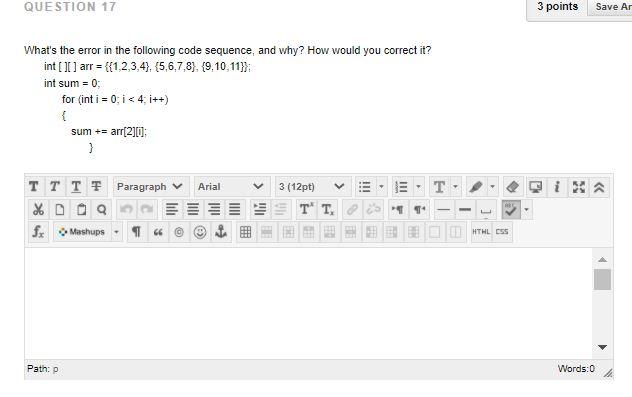 Solved QUESTION 17 3 points Save Ar What's the error in the | Chegg.com