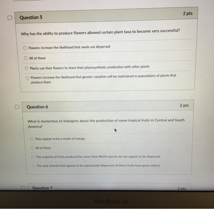 Solved Why has the ability to produce flowers allowed