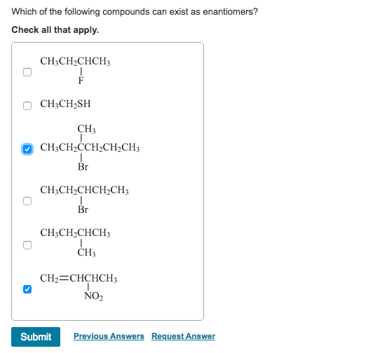 Solved Which of the following compounds can exist as | Chegg.com