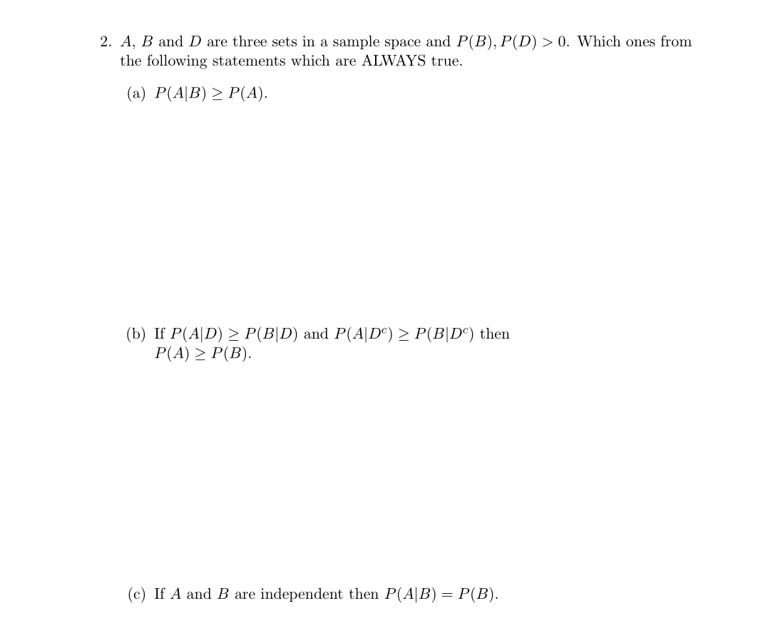 Solved 2. A, B And D Are Three Sets In A Sample Space And | Chegg.com