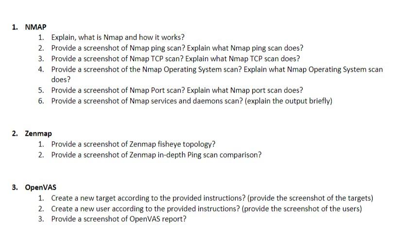 Solved 1. NMAP 1. Explain, what is Nmap and how it works? 2. | Chegg.com
