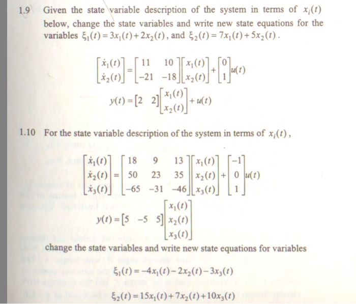 Solved 1.9 Given the state variable description of the | Chegg.com