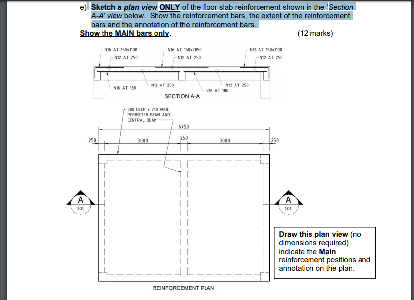 Solved e) Sketch a plan view ONLY of the floor slab | Chegg.com