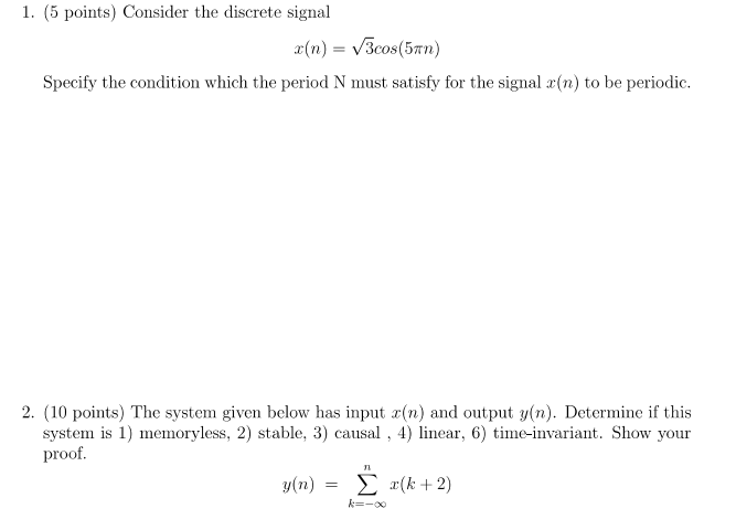 Solved 1. (5 points) Consider the discrete signal x(n) = | Chegg.com