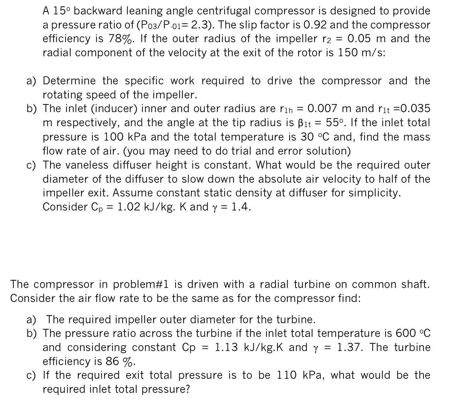 Solved A 15∘ backward leaning angle centrifugal compressor | Chegg.com