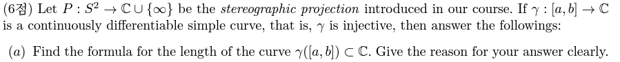 (6점) Let P:S2→C∪{∞} be the stereographic projection | Chegg.com
