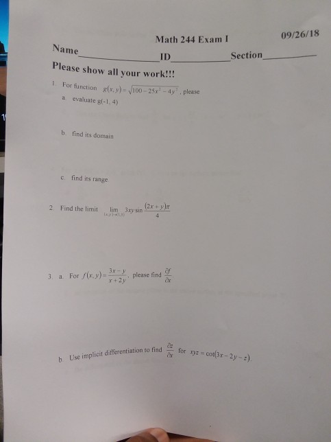 Solved Math 244 Exam I 09/26/18 Name Please show all your | Chegg.com