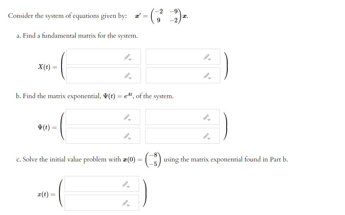 Solved Consider The System Of Equations Given By X Chegg Com