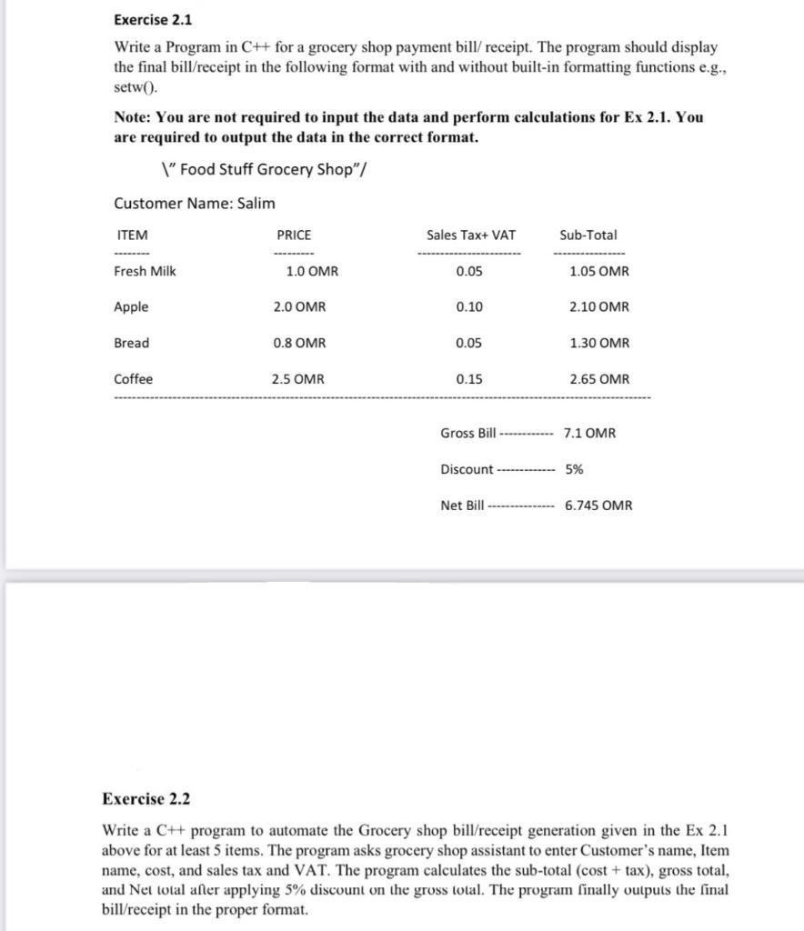 Solved Exercise 2.1 Write a Program in C++ for a grocery | Chegg.com