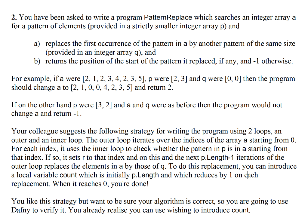 Solved 2. You have been asked to write a program | Chegg.com