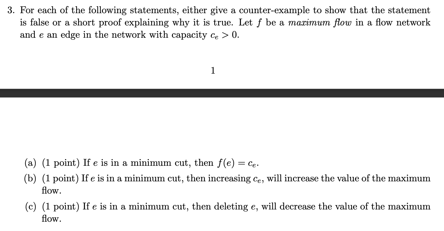 Solved 3 For Each Of The Following Statements Either Give