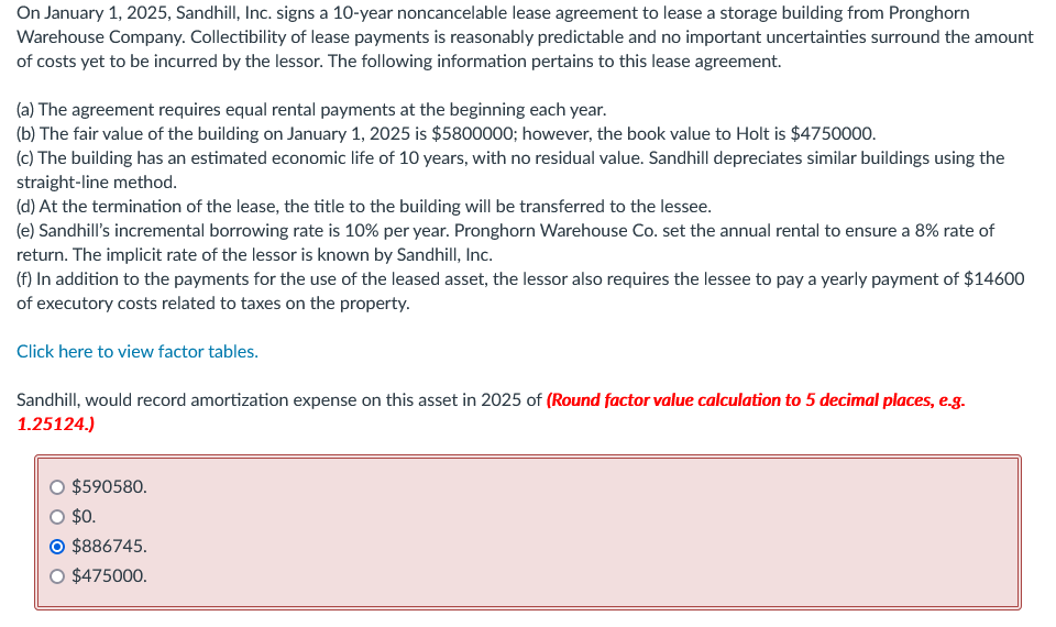 Solved On January 1, 2025, Sandhill, Inc. signs a 10year