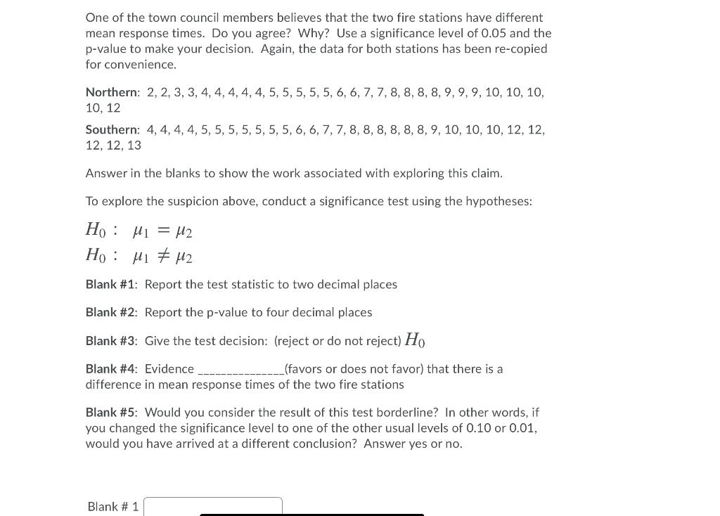 Solved One of the town council members believes that the two | Chegg.com