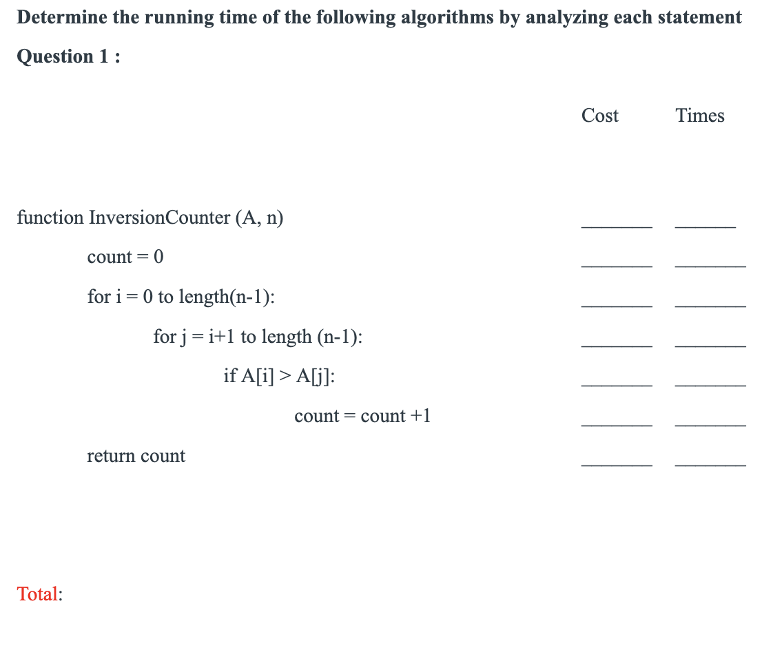 Solved Determine the running time of the following