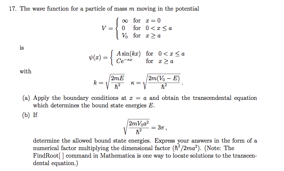 Solved 17. The wave function for a particle of mass m moving | Chegg.com