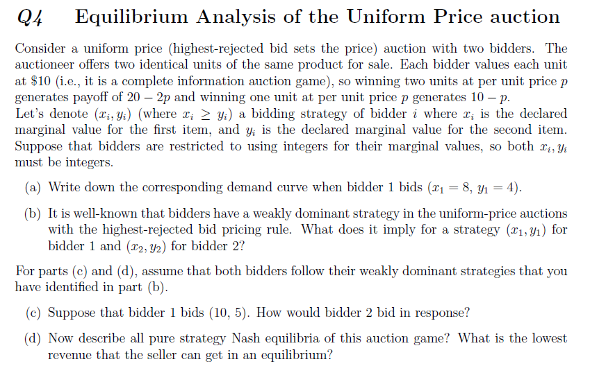 q4-equilibrium-analysis-of-the-uniform-price-auction-chegg