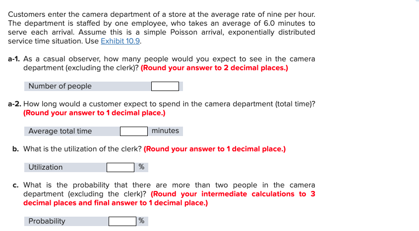 Solved Customers enter the camera department of a store at | Chegg.com