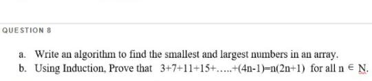 Solved QUESTIONS a. Write an algorithm to find the smallest | Chegg.com