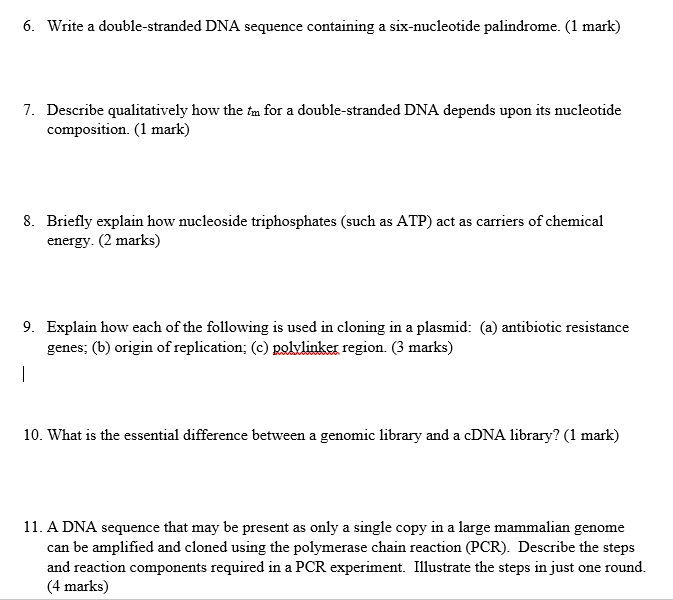 Solved 6. Write a double-stranded DNA sequence containing a | Chegg.com