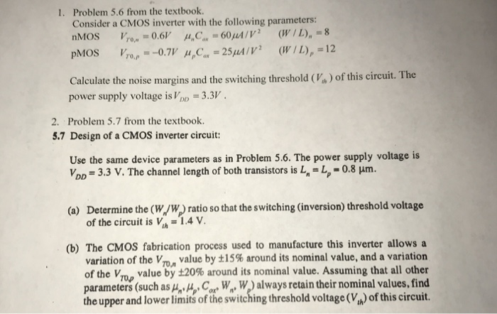 Solved Problem 5.6 from the textbook. Consider a CMOS | Chegg.com