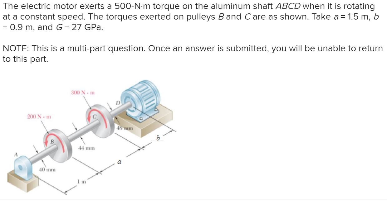 Solved The electric motor exerts a 500N·m torque on the