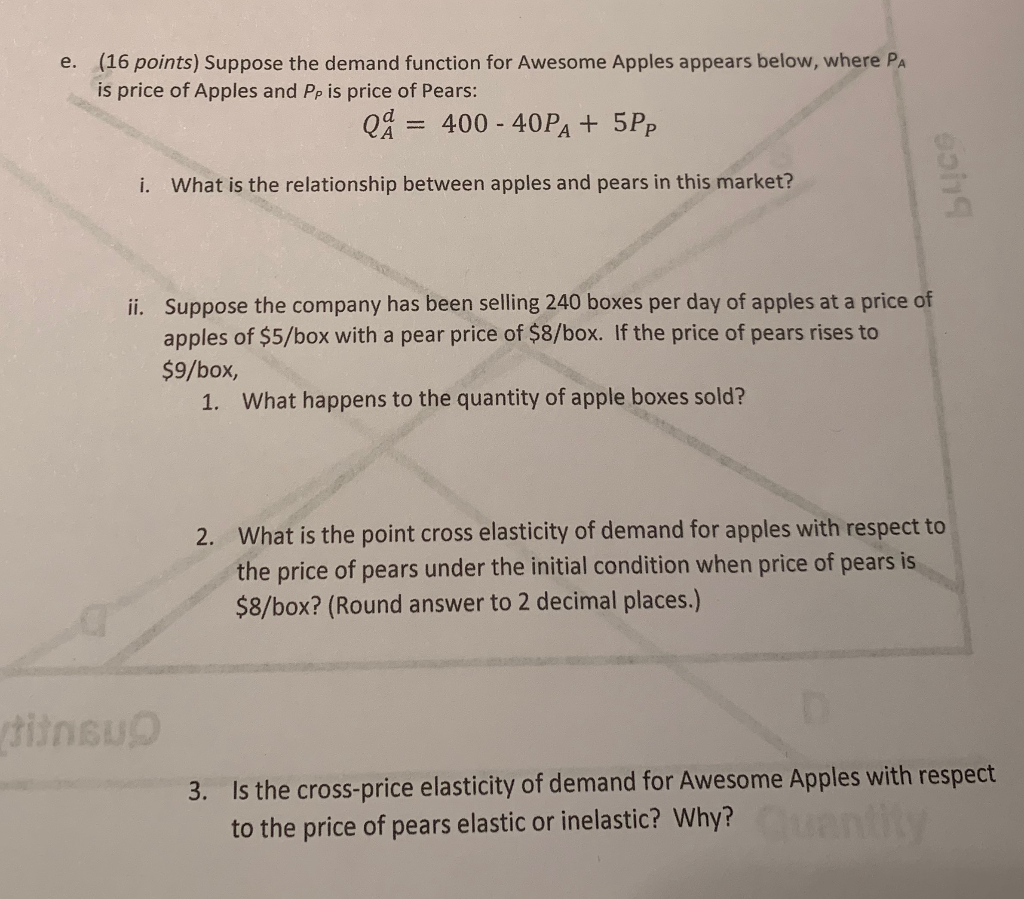 Solved e. (16 points) Suppose the demand function for