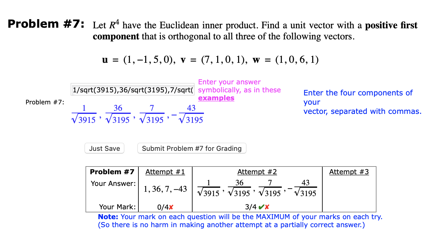 Solved Problem 7 Let R4 have the Euclidean inner product.