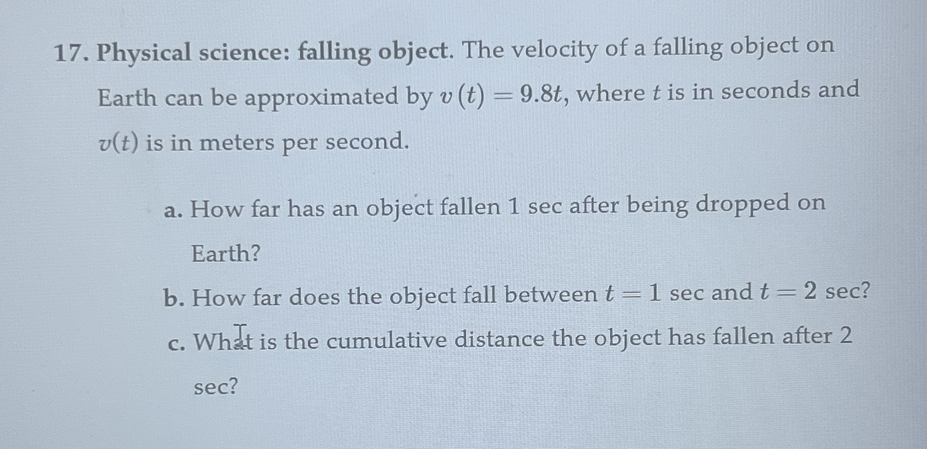 Solved 17. Physical science: falling object. The velocity of | Chegg.com