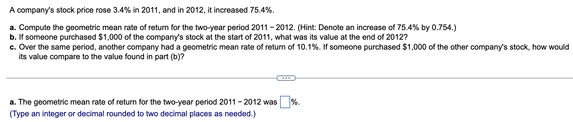 solved-a-company-s-stock-price-rose-3-4-in-2011-and-in-chegg